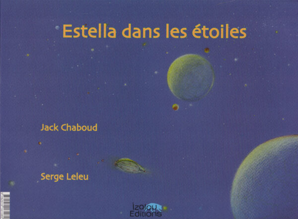 Myrtille s’enfuit  /   Estella dans les étoiles – Image 4