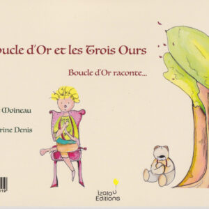 Boucle d'Or et les Trois Ours